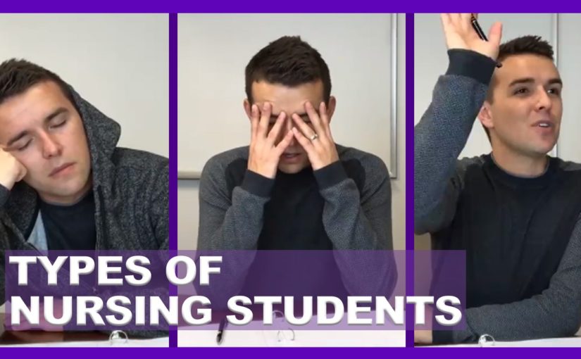 5 Types Of Nursing Students